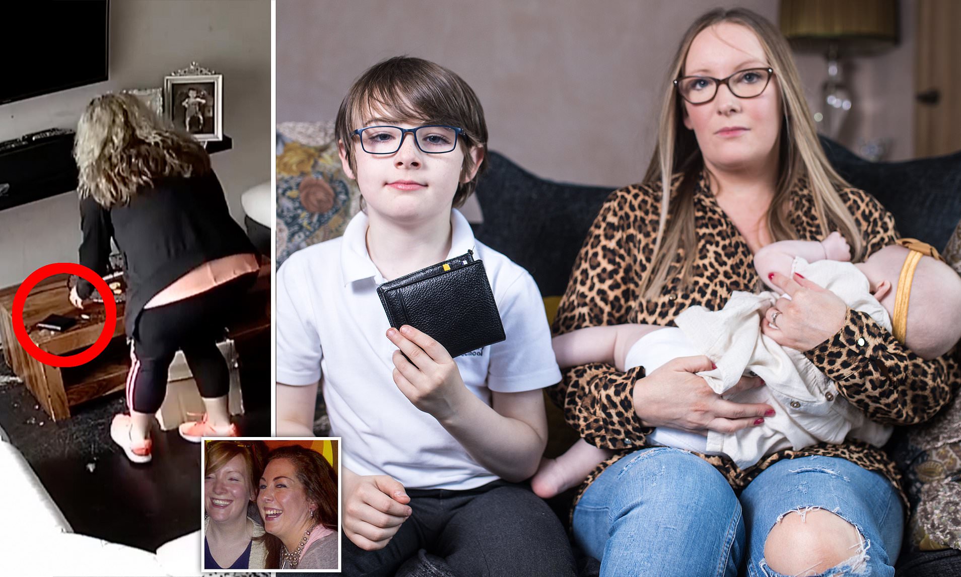 Woman's BEST FRIEND is caught on CCTV stealing cash and rifling through her eight-year-old son's wallet - on hidden camera set up after £1,390 went missing from her home